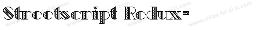 Streetscript Redux字体转换